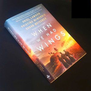 When We Had Wings, Hardcover